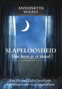 Slapeloosheid, hoe kom je er vanaf?: Een Gezond Zelf-Gevoel gids voor mensen met een slaapprobleem (Niederländisch) Taschenbuch – 18. März 2019